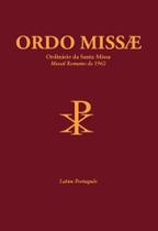 Ordo Missae - Ordinário da Santa Missa - Missal Romano de 1962