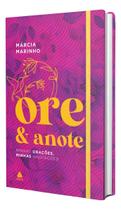 Ore e Anote - Minhas Orações, Minhas Anotações Ore e Anote - Minhas Orações, Minhas Anotações