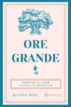 Ore Grande - Editota Trinitas