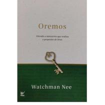 Oremos | Watchman Nee -