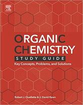 Organic chemistry study guide key concepts, problems and solutions - ELSEVIER ED