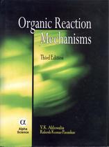 ORGANIC REACTION MECHANISMS - 3RD ED -