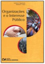 Organizações e o Interesse Público (2012)