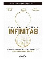 Organizações infinitas edição revista e ampliada Organizações infinitas edição revista e ampliada