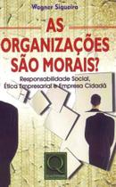 Organizações São Morais, As - QUALITYMARK EDITORA Organizações São Morais, As - QUALITYMARK EDITORA
