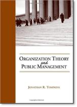 Organization Theory and Public Management Organization Theory and Public Management