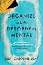 Organize sua desordem mental Organize sua desordem mental