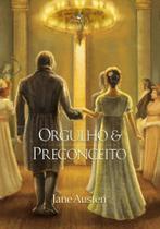 Orgulho e Preconceito - PEDRA AZUL EDITORA Orgulho e Preconceito - PEDRA AZUL EDITORA