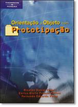 Orientação a Objeto com Prototipação - THOMSON - CENGAGE - GRUPO A