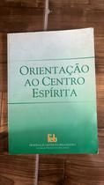 Orientação ao centro espírita Orientação ao centro espírita