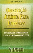 Orientação Juridica para Empresas Orientação Juridica para Empresas