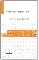 Orientacao profissional - BLUCHER Orientacao profissional - BLUCHER