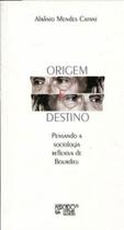 Origem e destino Origem e destino