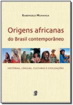 Origens Africanas do Brasil Contemporâneo