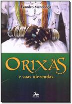 Orixas e Suas Oferendas