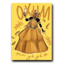 Orixás Quadros Decorativos, Escolha o seu Favorito Oxum, Oxóssi, Ogum, Iemanjá, Oxalá e Xangô