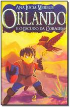 Orlando e o escudo da coragem