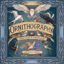 Ornithography 2027 wall calendar - bird lore & symbolism Ornithography 2027 wall calendar - bird lore & symbolism