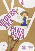 Orquestra panapana, a - REALEJO EDITORA