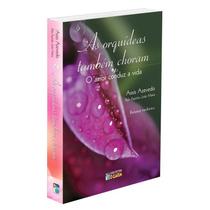 Orquídeas Também Choram (As) - O CLARIM