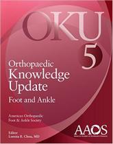 Orthopaedic knowledge update: foot and ankle 5