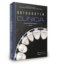 Ortodontia clínica - tratamento com aparelhos fixos - EDITORA Napoleão