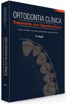 Ortodontia clinica tratamento com aparelhos fixos - Santos Publicações Ortodontia clinica tratamento com aparelhos fixos - Santos Publicações