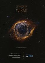 Ortodontia de visao: filosofia de ricketts - LIV TOTA