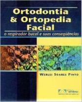 Ortodontia e Ortopedia Facial - 01Ed/02