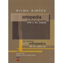 Ortopedia Funcional dos Maxilares, DTM e Dor Orofacial - Editora Tota Ortopedia Funcional dos Maxilares, DTM e Dor Orofacial - Editora Tota