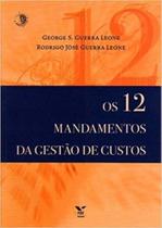 Os 12 mandamentos da gestão de custos: o futurismo italiano e a estética do efêmero - FGV Os 12 mandamentos da gestão de custos: o futurismo italiano e a estética do efêmero - FGV