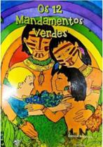 Os 12 mandamentos verdes
