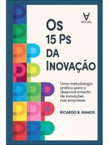 Os 15 ps da inovação