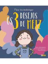 Os 3 desejos de meiz meiz tre önskningar Os 3 desejos de meiz meiz tre önskningar