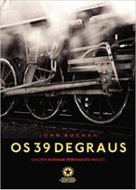 Os 39 Degraus - The Thirty-Nine Steps - Edição Bilíngue - Inglês/Português - Capa Dura - Landmark