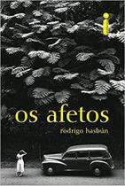 os afetos - intrinseca