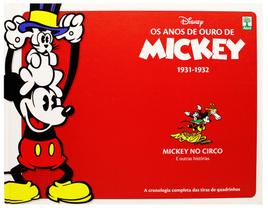 Os Anos de Ouro De Mickey 1931-1932 - Disney