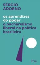 Os aprendizes do poder Os aprendizes do poder