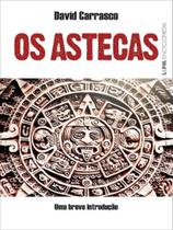 Os astecas: uma breve introdução