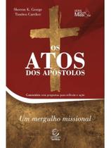 Os atos dos apóstolos - vol. 3