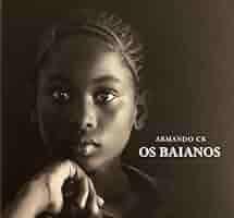 Os Baianos Os Baianos