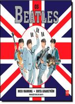 Os Beatles - EDIÇÕES SM Os Beatles - EDIÇÕES SM