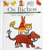 Os Bichos - Meus Papeis Magicos