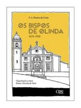 Os bispos de olinda (1676 - 1910)