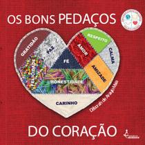 Os bons pedaços do coração - Inteligência Educacional