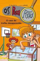 Os Buscapistas - Livro 7 - O Caso Do Troféu Desaparecido