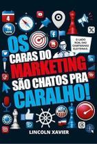 Os Caras do Marketing São Chatos Pra Caralho! Sortido