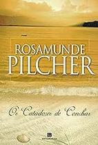 Os catadores de conchas Paperback Pilcher, Rosamunde and Ibañez, Luísa Os catadores de conchas Paperback Pilcher, Rosamunde and Ibañez, Luísa
