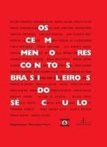 Os Cem Menores Contos Brasileiros do Século
