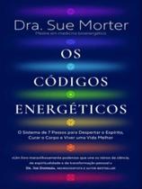 Os códigos energéticos - NASCENTE Os códigos energéticos - NASCENTE